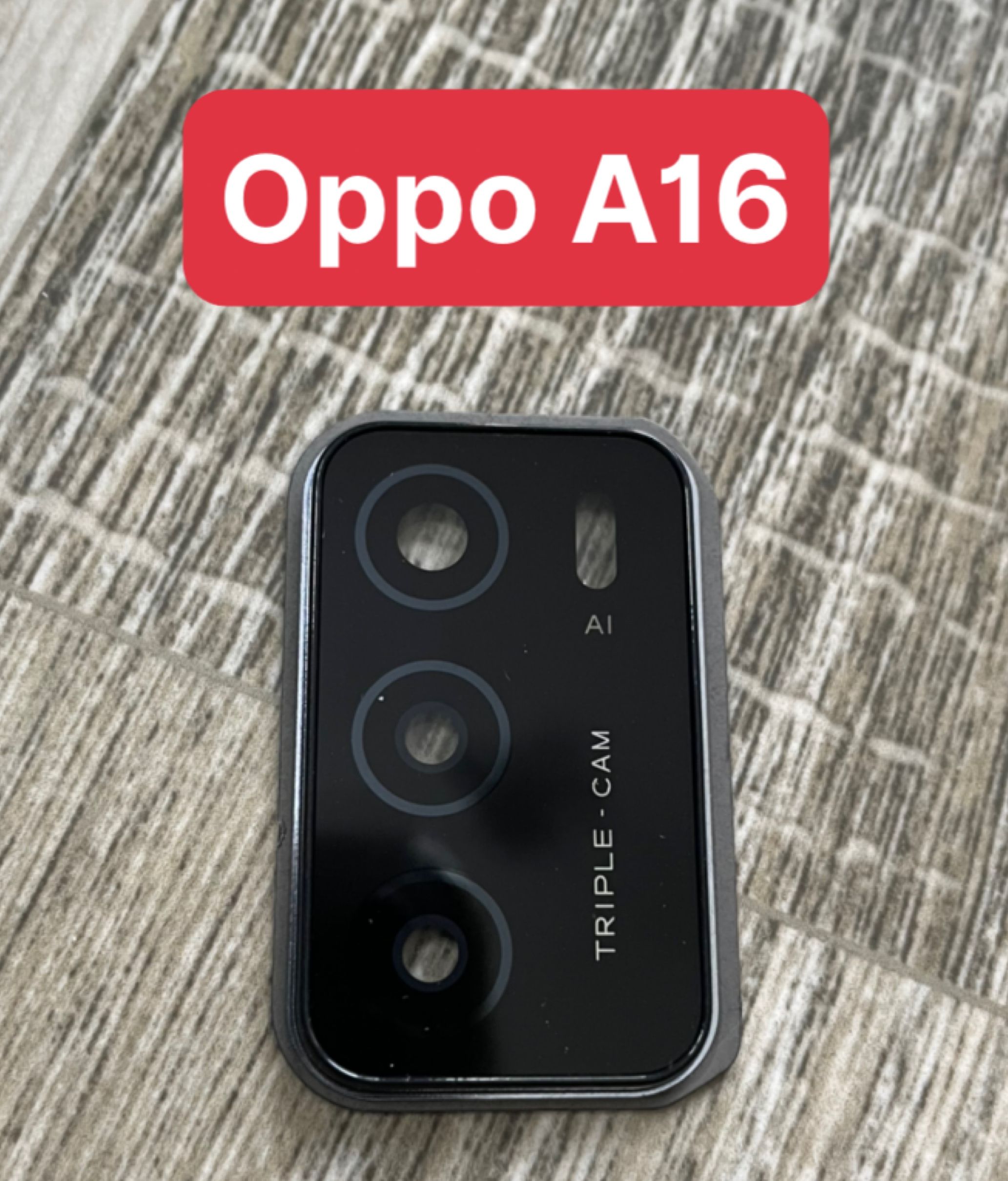 Bộ kính camera oppo A16