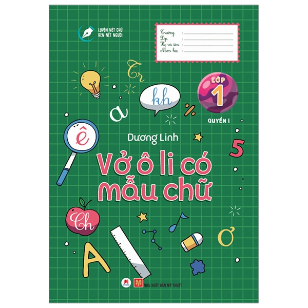 Fahasa - Luyện Nét Chữ Rèn Nết Người - Vở Ô Li Có Mẫu Chữ - Lớp 1 - Quyển 1 (Tái Bản 2020)