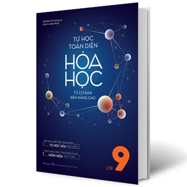 Fahasa - Tự Học Toàn Diện Hóa Học - Từ Cơ Bản Đến Nâng Cao Lớp 9