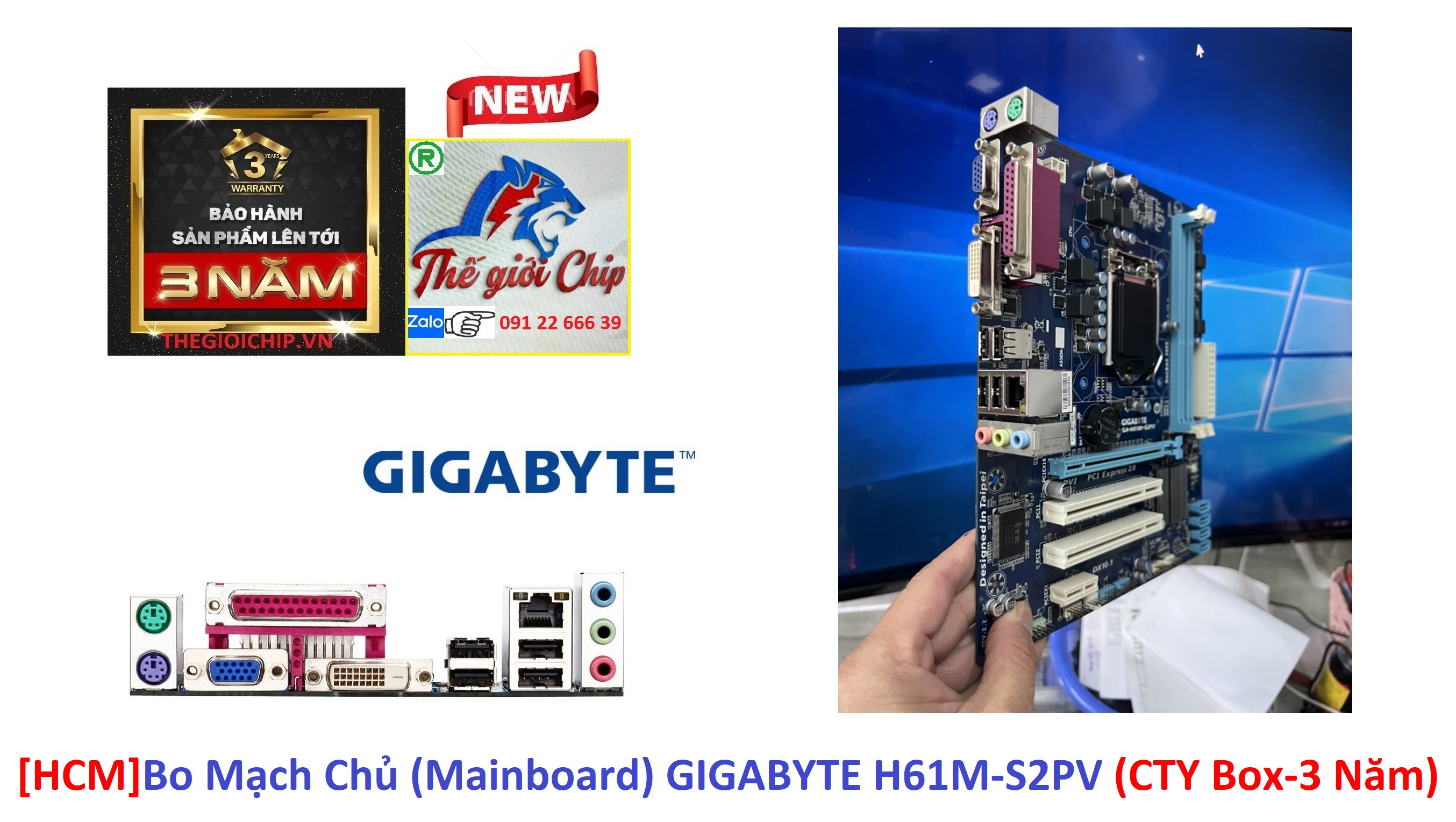 [HCM]Bo Mạch Chủ (Mainboard) GIGABYTE H61M-S2PV (CTY Box-3 Năm)