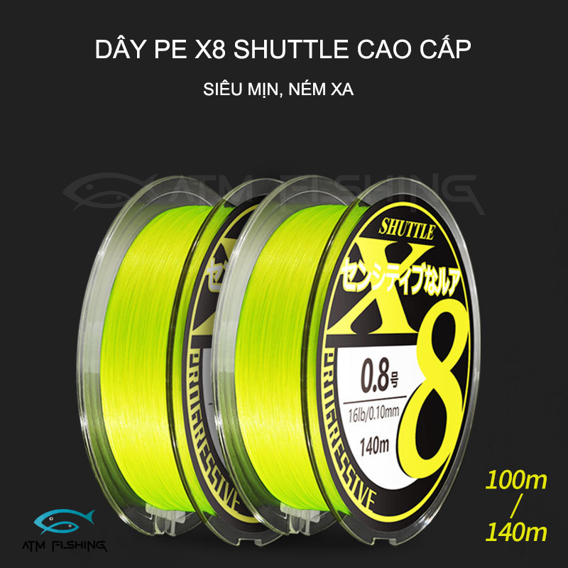 Dây dù câu cá PE X8 SHUTTLE cao cấp của Nhật siêu mịn 140m