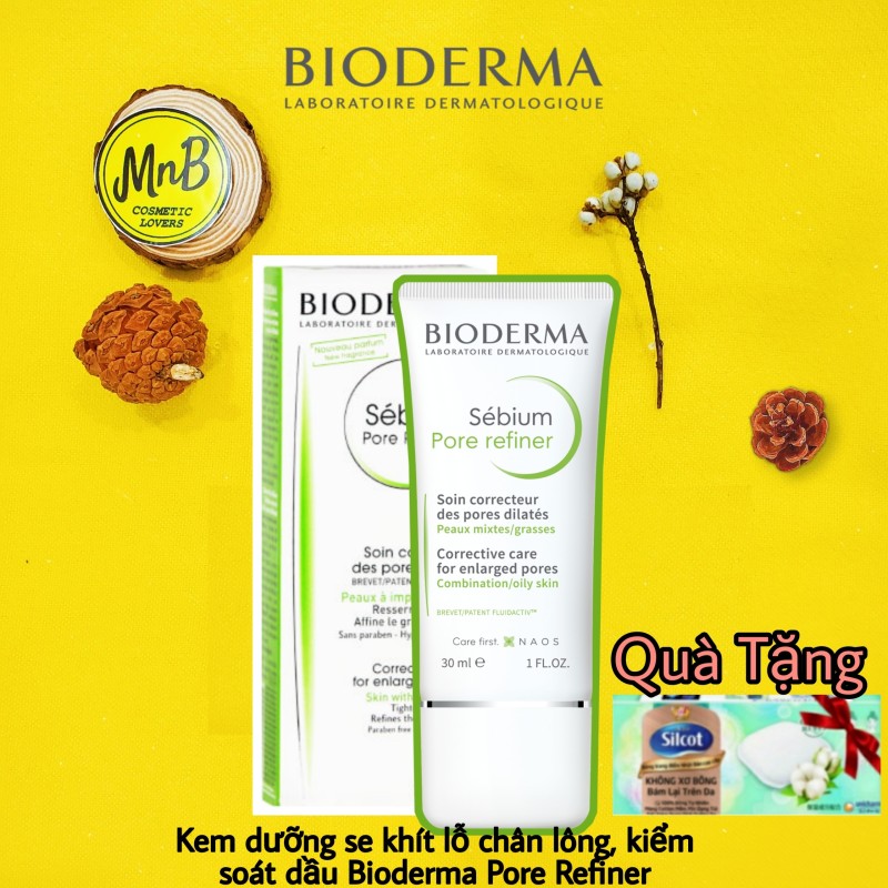Kem dưỡng se khít lỗ chân lông Bioderma Sebium Pore Refiner giúp kiềm dầu và làm nhỏ chân lông 30ml