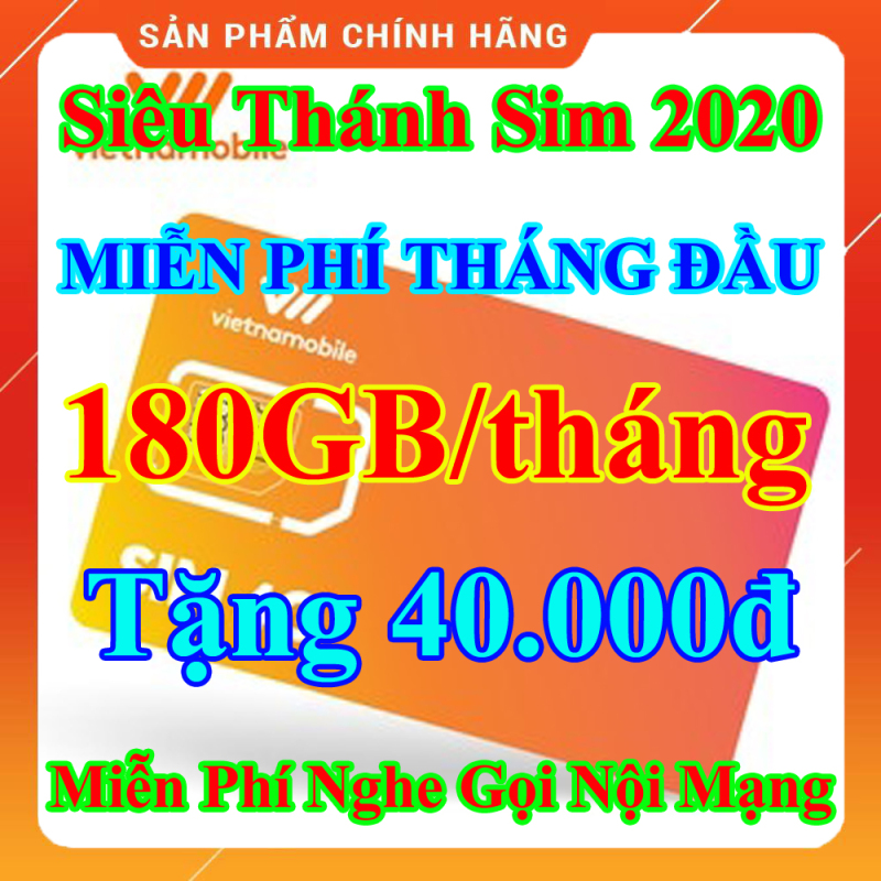 Siêu Thánh Sim 2020 Vietnamobile - Miễn phí 180GB/Tháng - Miễn Phí Tháng Đầu - Tặng 40.000đ - Nghe Gọi Nội Mạng Miễn Phí - Sim Trọn Đời - Shop Lotus Sim Giá Rẻ