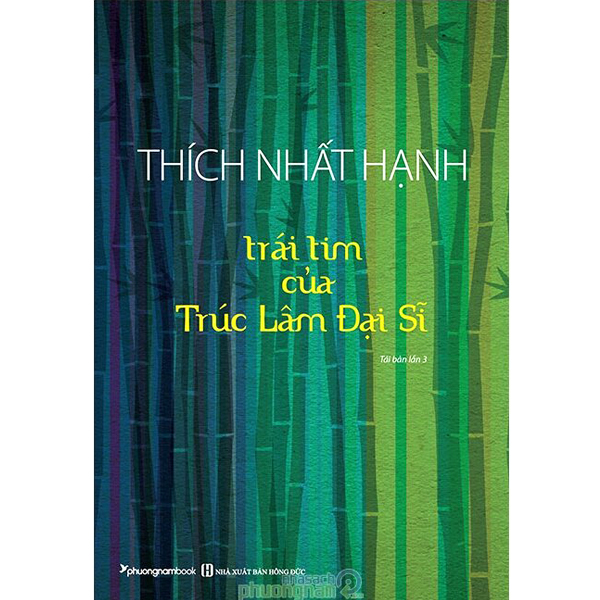 Kho sách cũ - Trái Tim Của Trúc Lâm Đại Sĩ -  Thích Nhất Hạnh