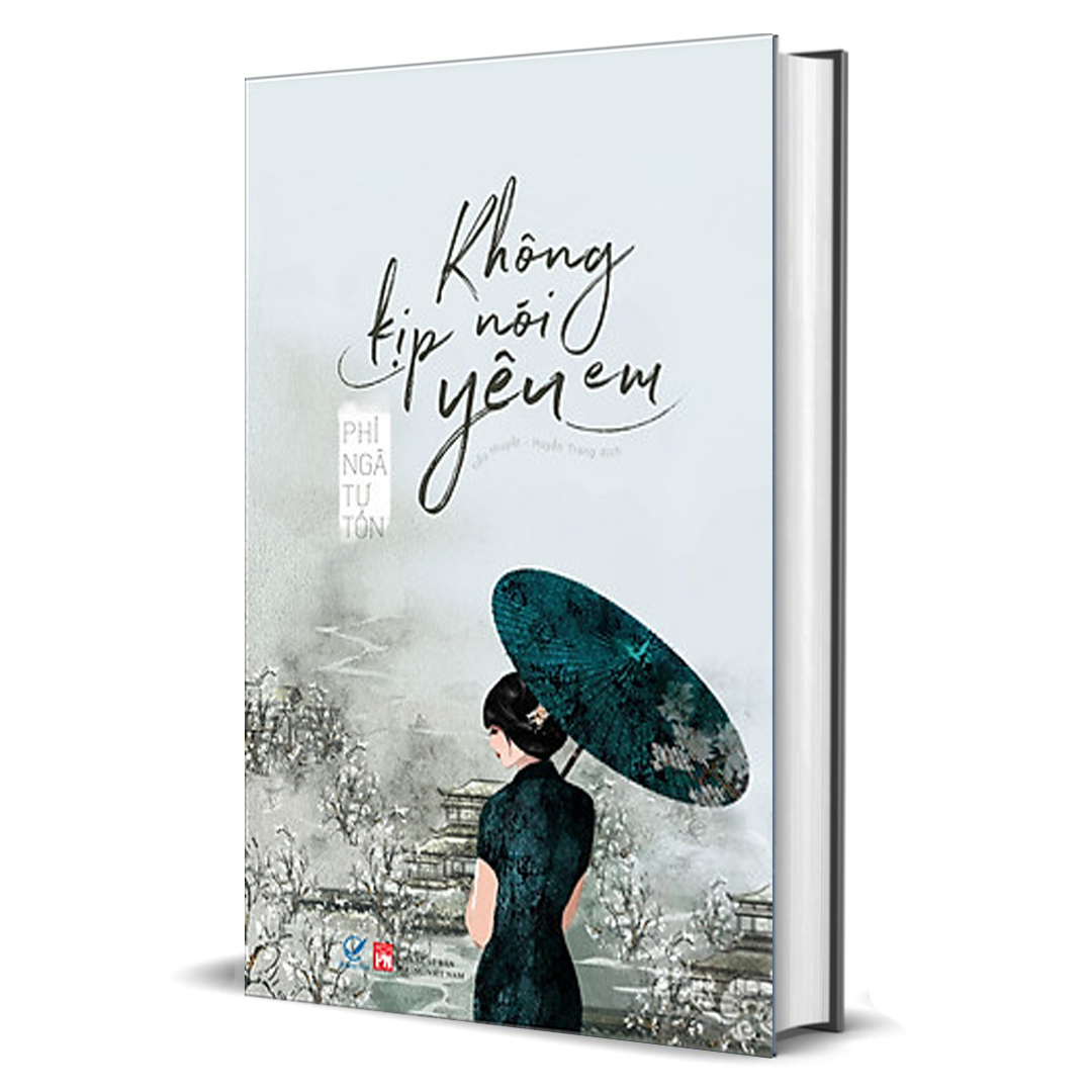 Không Kịp Nói Yêu Em