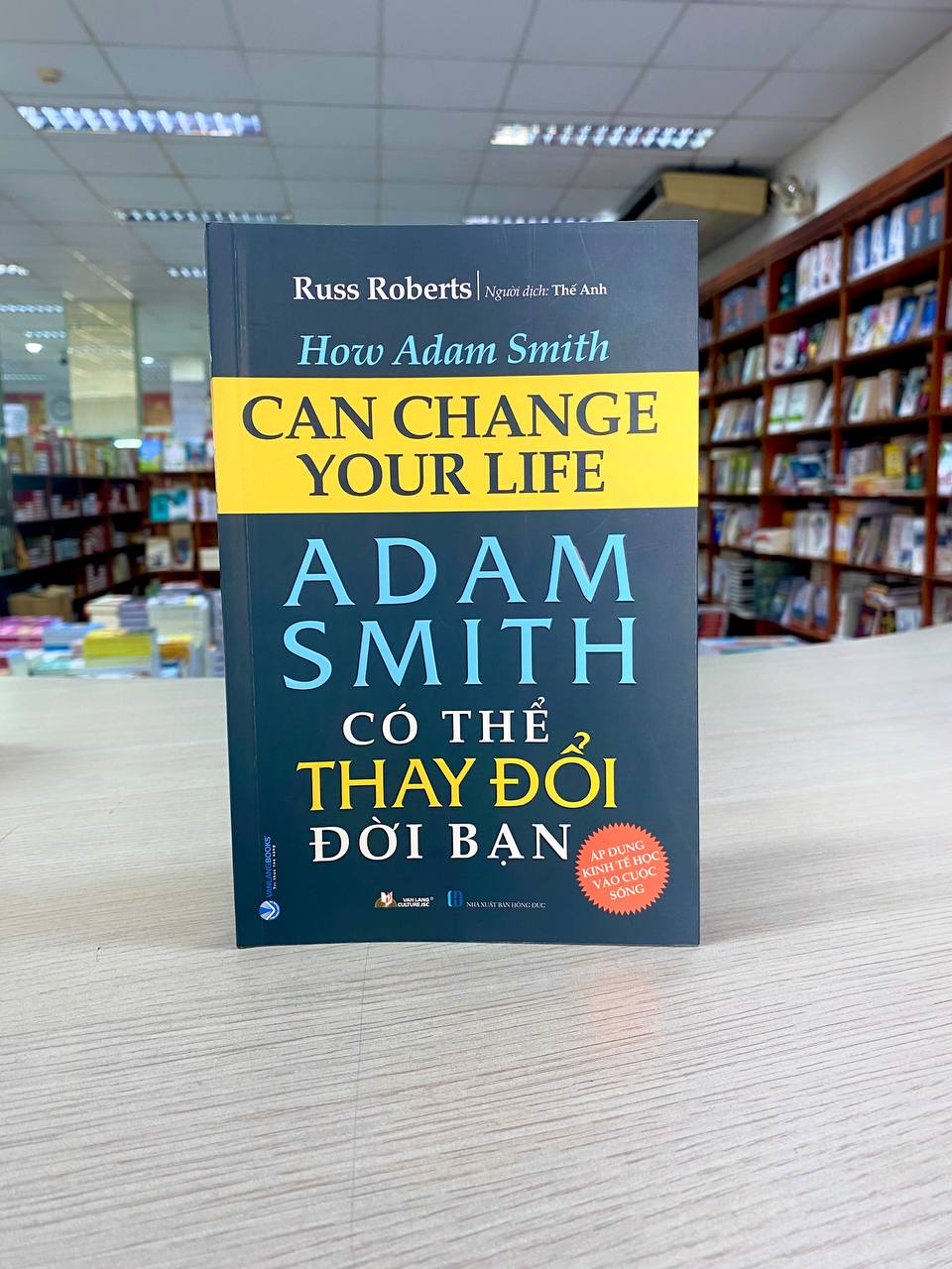 Sách - ADAM SMITH Có Thể Thay Đổi Đời Bạn - Russ Roberts-Vanlangbooks