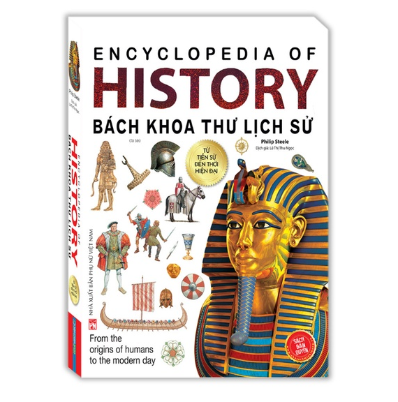 Sách - Bách khoa thư lịch sử- Từ tiền sử đến thời hiện đại