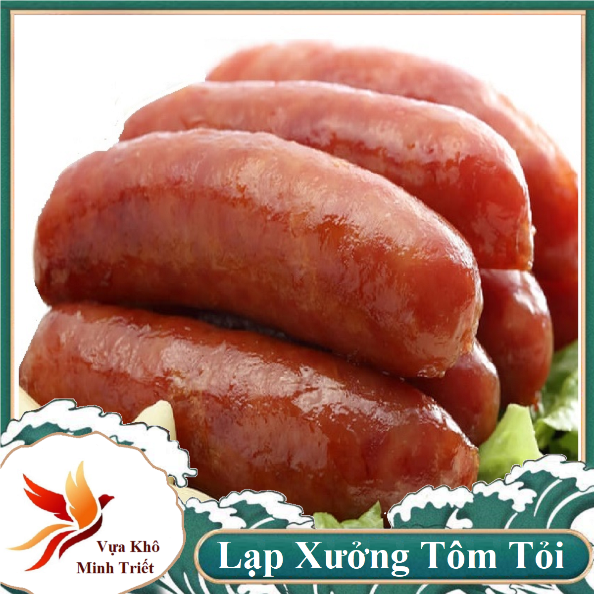 Lạp xưởng tôm tươi tỏi lạp xưởng mai quế lộ