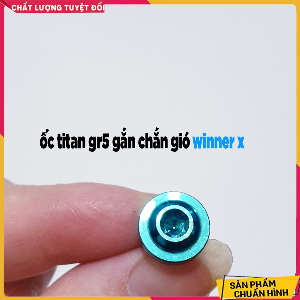 Combo 4 Con Ốc Titan GR5 Gắn Mão - Chắn Gió Winner x