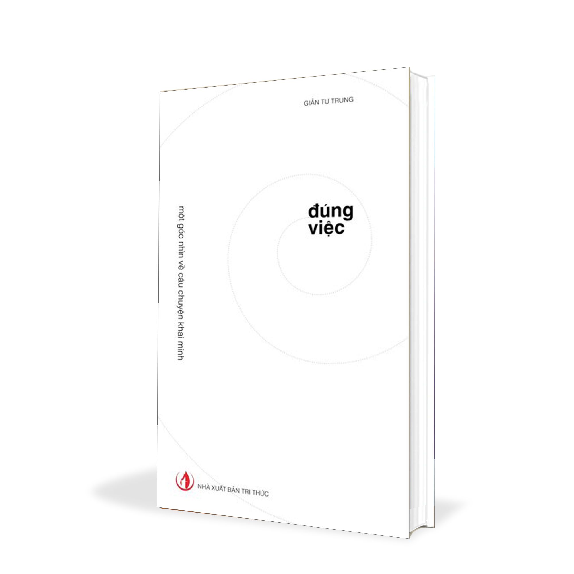 Sách đúng việc - giản tư trung
