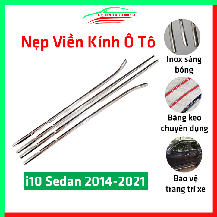 Bộ nẹp viền chân kính ô tô Hyundai i10 Sedan 2014-2021 Inox sáng bóng chuẩn form, trang trí bảo vệ xe hơi