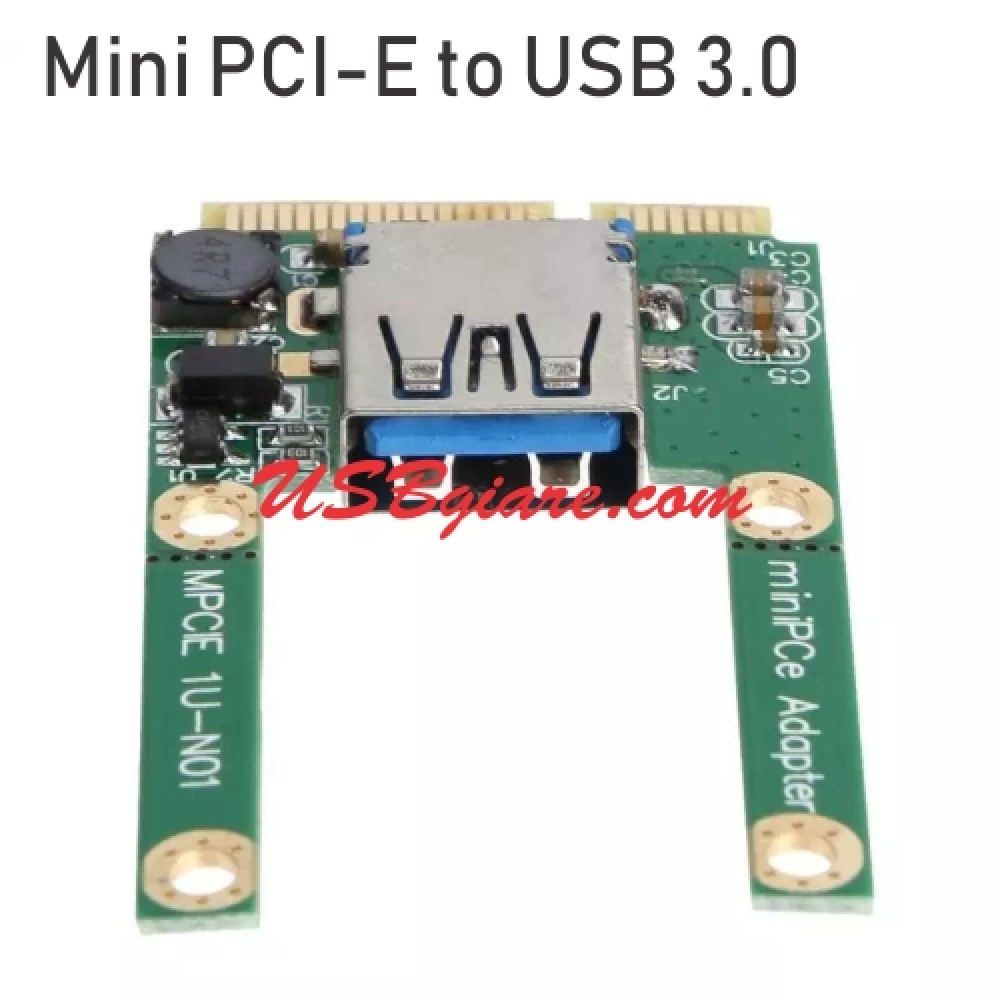 CARD MỞ RỘNG CHUYỂN ĐỔI MINI PCI-E TO USB 3.0 INTERFACE RISER CARD