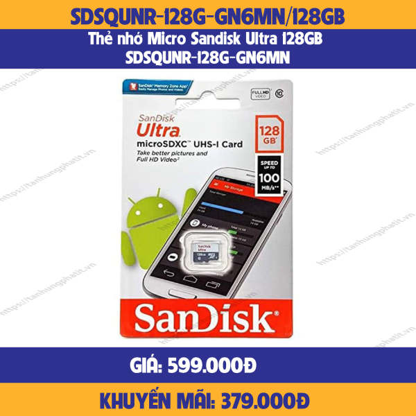 THẺ NHỚ SANDISK MICROSDXC ULTRA SDSQUNR-128G-GN6MN 128GB