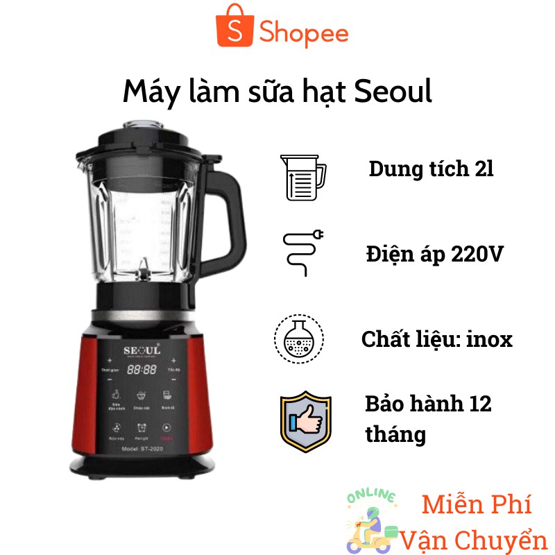 Máy làm sữa hạt Seoul ST-2020