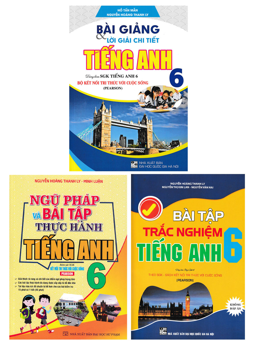 Combo Bài Giảng Và Lời Giải Chi Tiết - Ngữ Pháp Và Bài Tập Trắc Nghiệm Tiếng Anh 6 (Bám Sát SGK Kết Nối Tri Thức Với Cuộc Sống) (Bộ 3 Cuốn) - Newshop