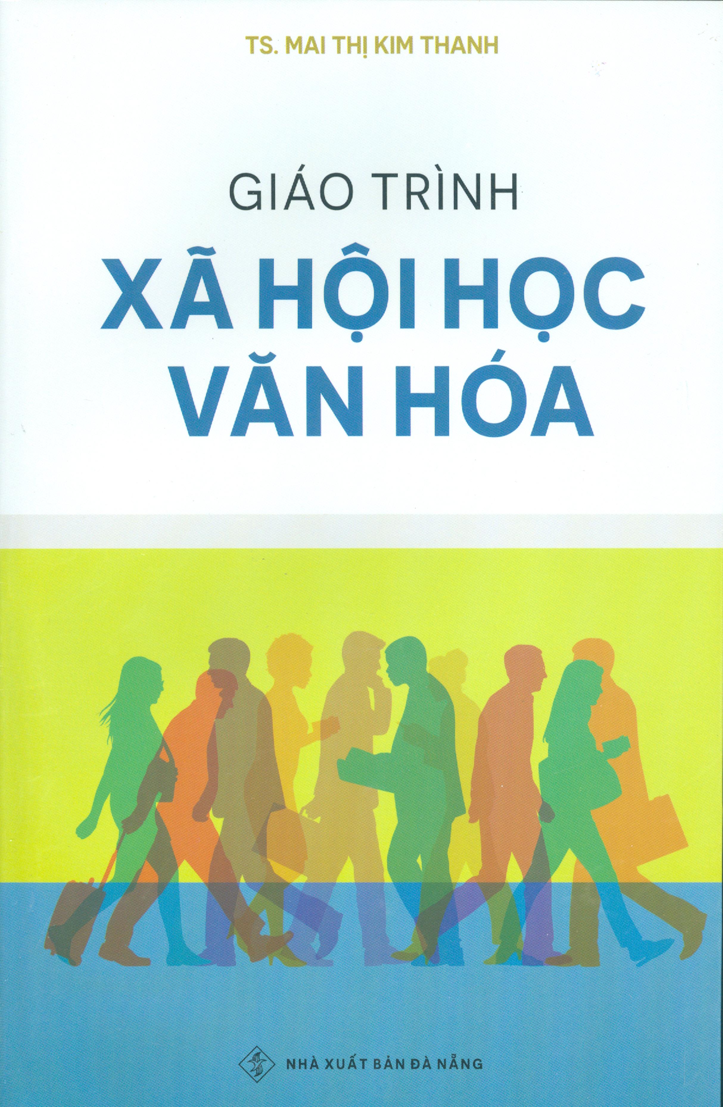 Giáo Trình Xã Hội Học Văn Hóa