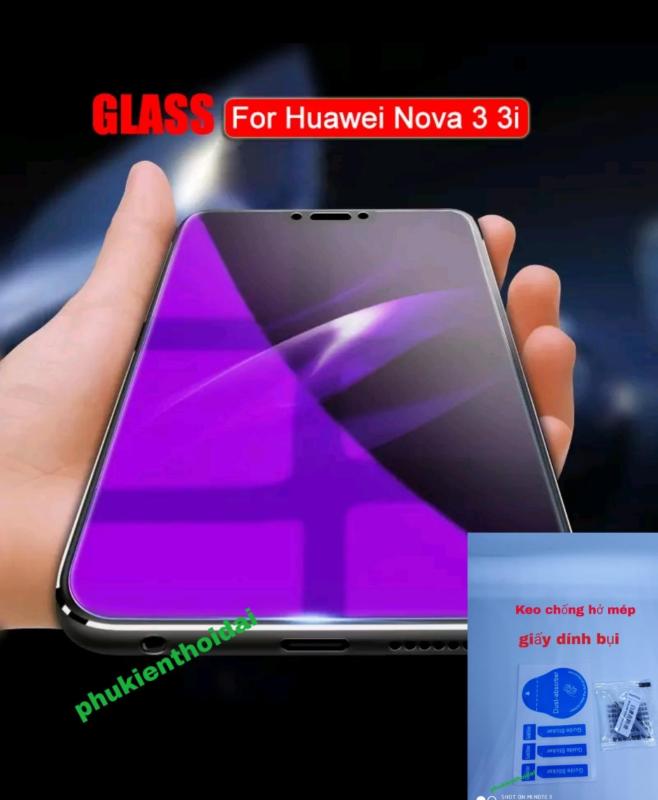 Cường lực Huawei Nova 3i / Nova 3 tím chống tía UV hại mắt ( tặng keo mép giấy lấy bụi )