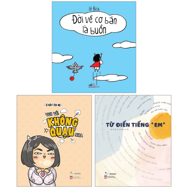 Fahasa - combo sách hay sách từ điển tiếng "em" + vui vẻ không quạu nha + đời về cơ bản là buồn cười