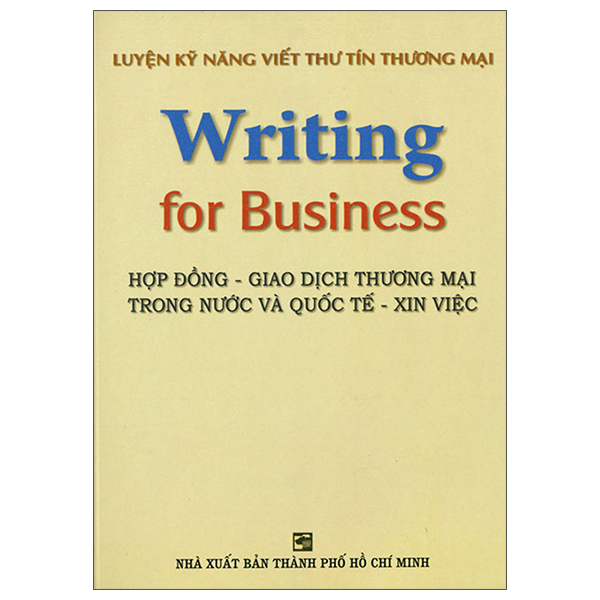 Fahasa - Luyện Kỹ Năng Viết Thư Tín Thương Mại - Writing For Business