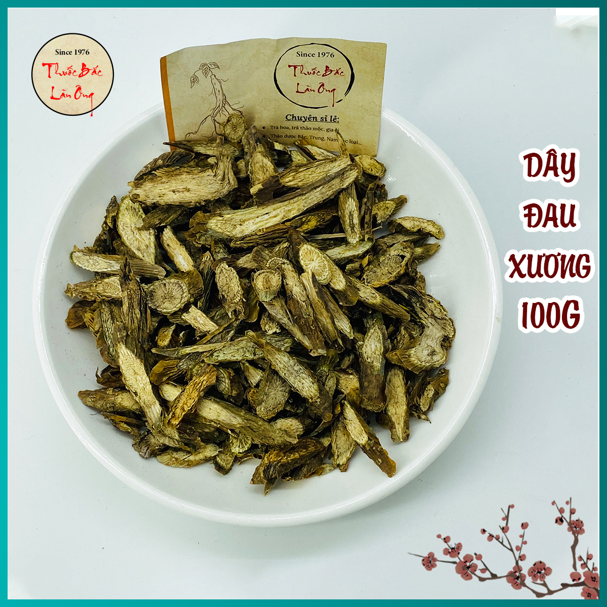 100g dây đau xương hàng loại 1