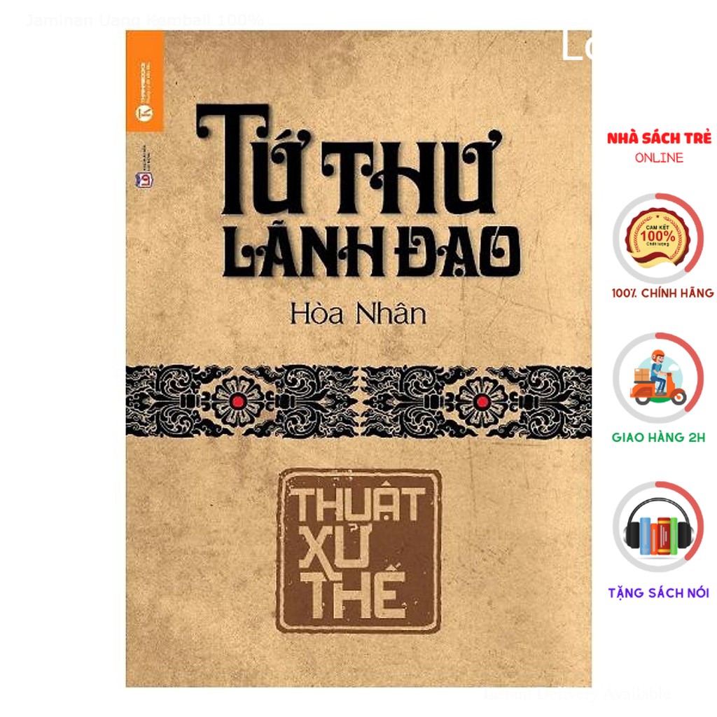 Sách - tứ thư lãnh đạo - thuật xử thế - thái hà books