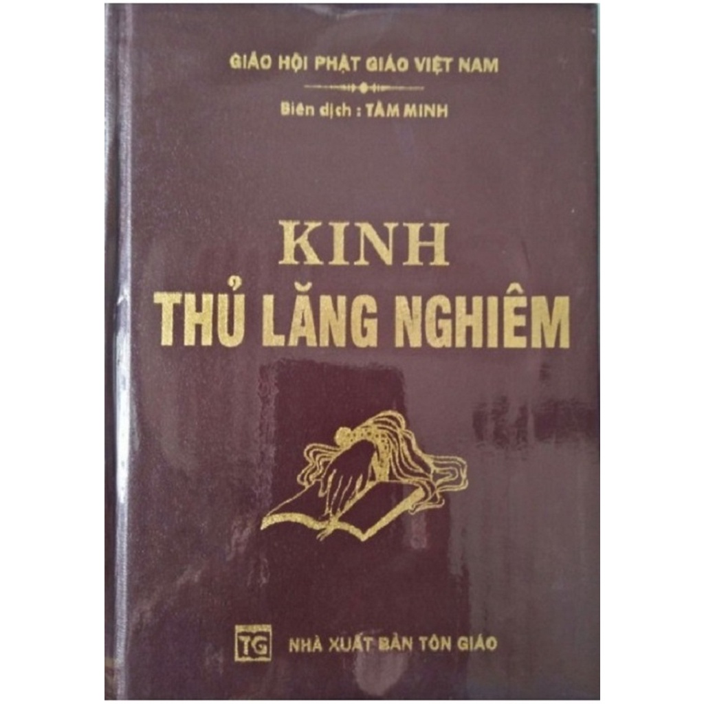 Kinh Thủ Lăng Nghiêm Trực Chỉ (Trọn Bộ)