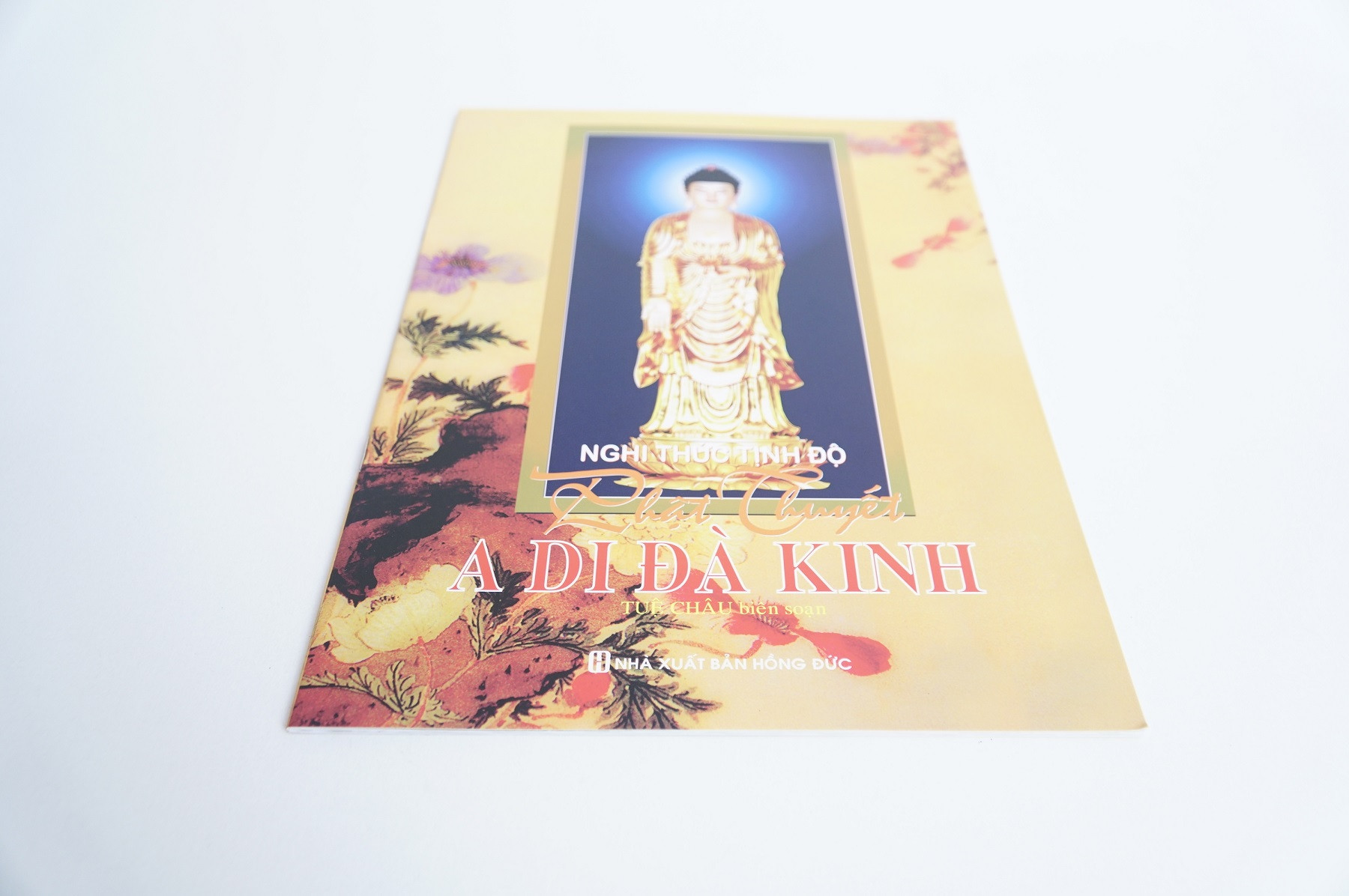 (Gieo Duyên) KINH A DI ĐÀ - NGHI THỨC TỊNH ĐỘ PHẬT THUYẾT