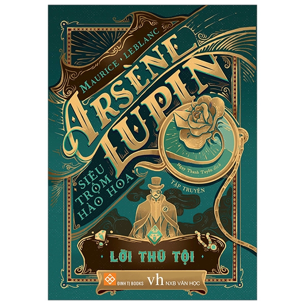 Fahasa - Arsène Lupin - Siêu Trộm Hào Hoa - Lời Thú Tội