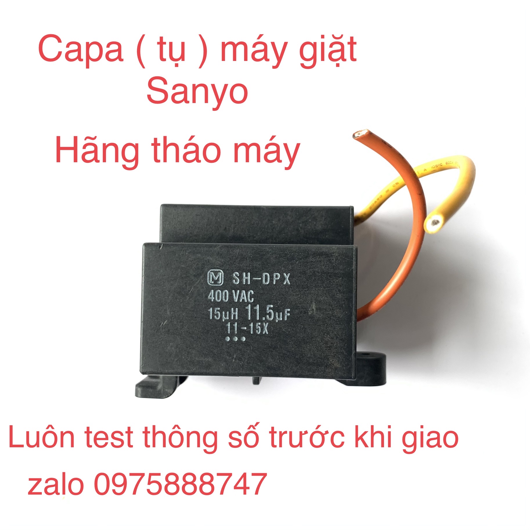 Capa ( tụ 11MF ) máy giặt sanyo ( dưới 9kg )
