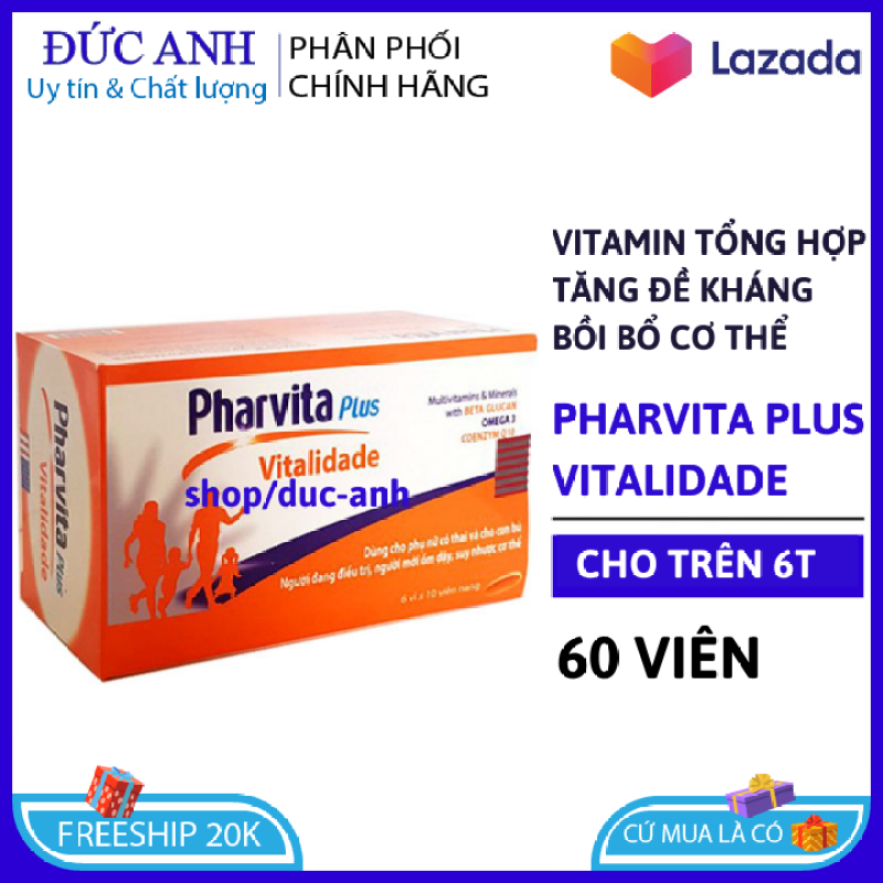 Viên uống Pharvita Plus bổ sung vitamin tổng hợp bồi bổ cơ thể, tăng cường sức đề kháng, giảm mệt mỏi suy nhược - Hộp 60 viên, HSD 2024 đạt chuẩn GPP đức anh center nhập khẩu