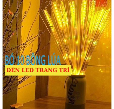 COMBO 10 CÂY BÔNG LÚA ĐÈN LED - THẦN TÀI - MAY MẮN