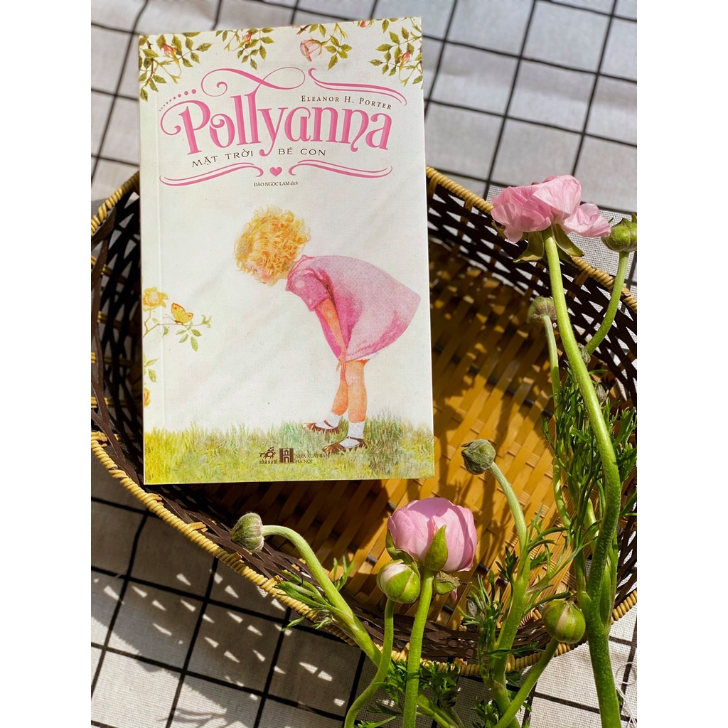 Sách - Pollyanna - Mặt trời bé con (TB 2020) (Nhã Nam HCM)