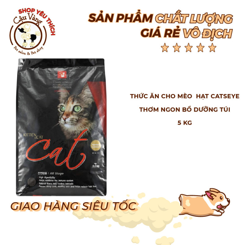 [GIÁ  SIÊU RẺ] Thức Ăn Cho Mèo  Cats eye túi 5 kg (  Cats eye Hàn Quốc)