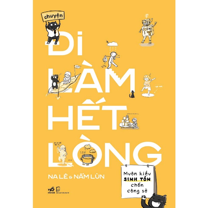 Sách - Chuyện đi làm hết lòng