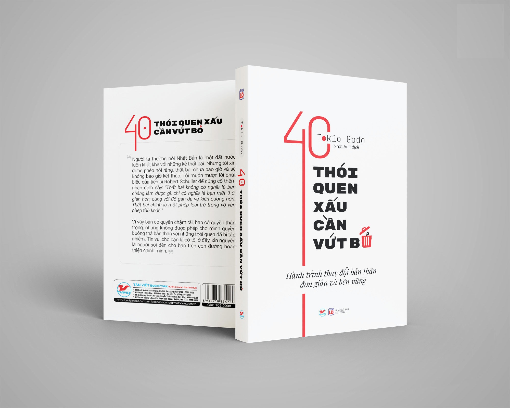 40 Thói Quen Xấu Cần Vứt Bỏ - Hành Trình Thay Đổi Bản Thân Đơn Giản Và Bền Vững