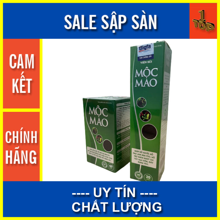 Mộc Mao (Hộp 60 viên , Sủi 20 viên) - Giảm nguy cơ tóc bạc sớm , Top1