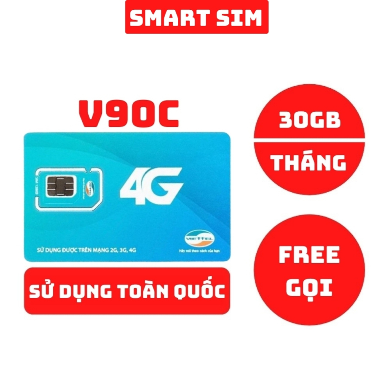Sim 4G Viettel V90C tặng 30GB/Tháng, miễn phí 1000 phút gọi nội mạng và 20 phút ngoại mạng chỉ 90k/tháng - Smart Sim HC