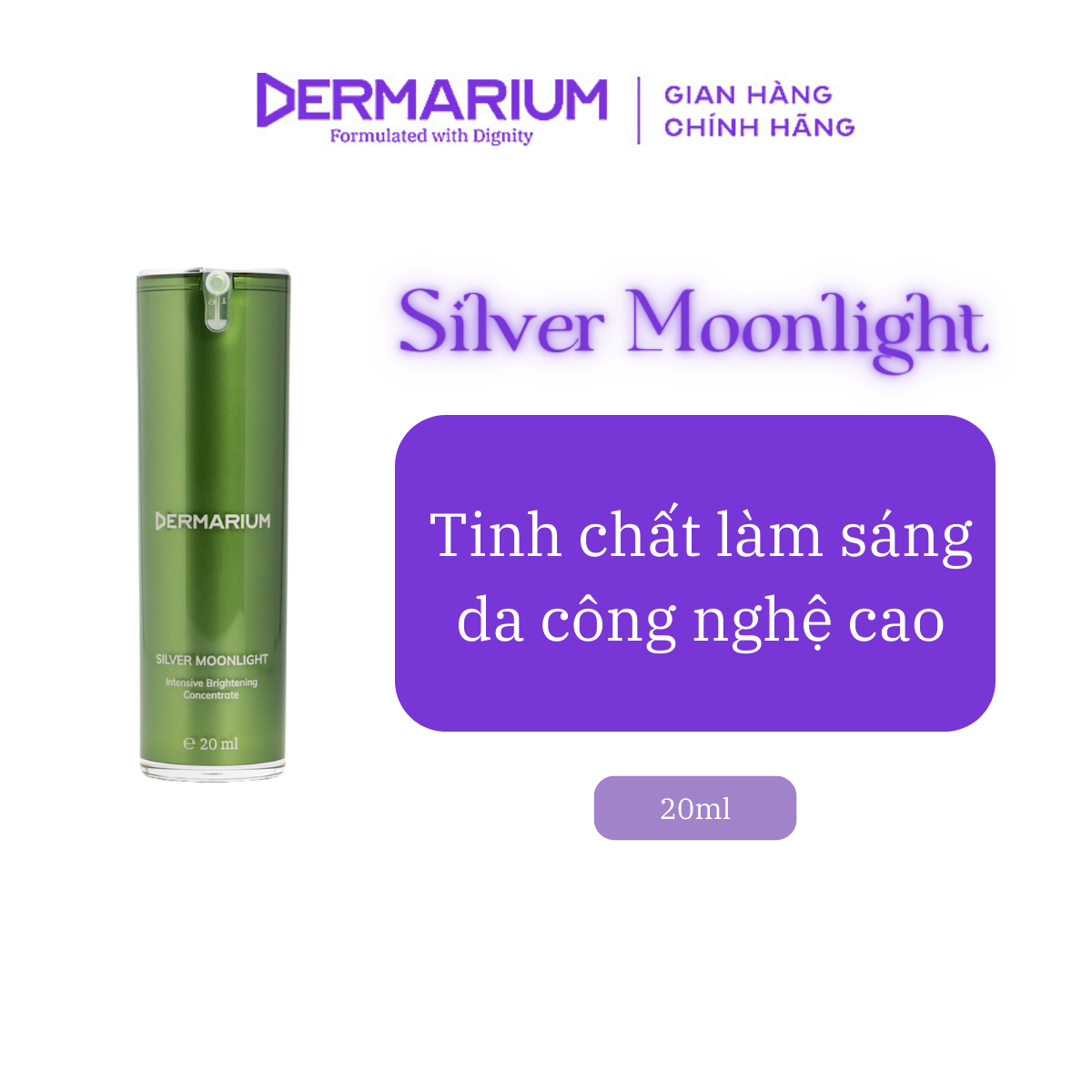 Dermarium Silver Moonlight - Serum làm sáng và đều màu da 20ml