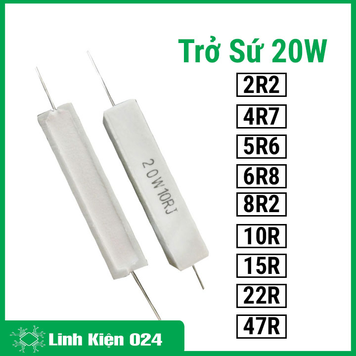 Điện trở công suất 20W 5% ( trở sứ ) nhiều giá trị