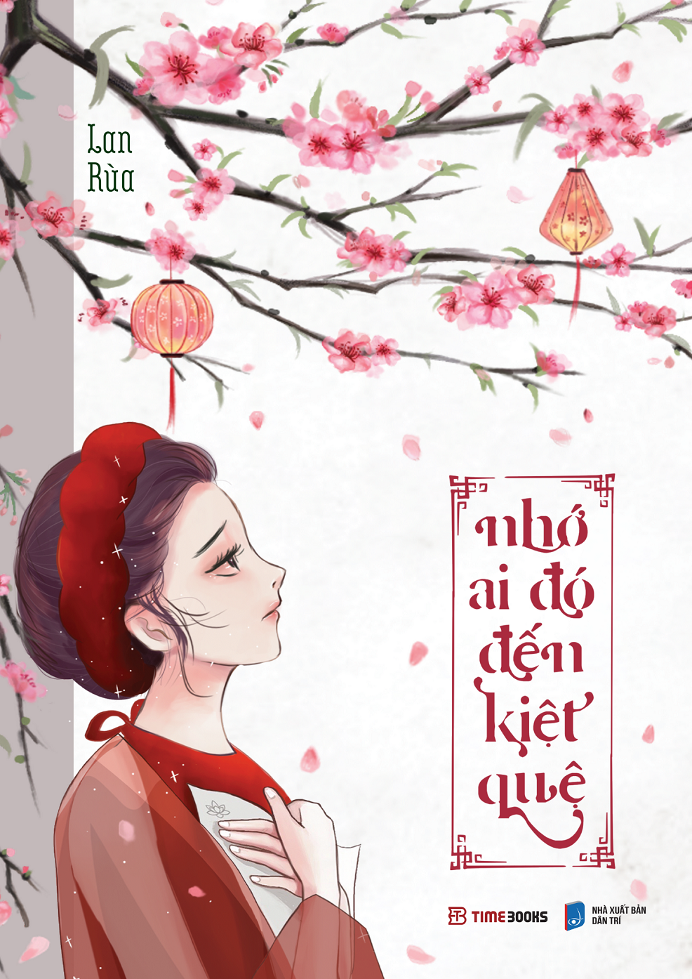 Timebooks - Nhớ Ai Đó Đến Kiệt Quệ - Lan Rùa 3