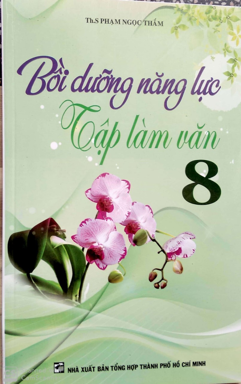 [HCM]Bồi dưỡng năng lực Tập Làm Văn 8