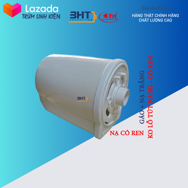 GÁO NẠ QUẠT B3, B4
