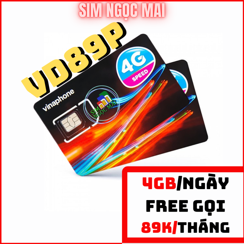 Sim 4G Vinaphone VD89P - KHUYẾN MÃI 4GB/NGÀY - 120GB/THÁNG