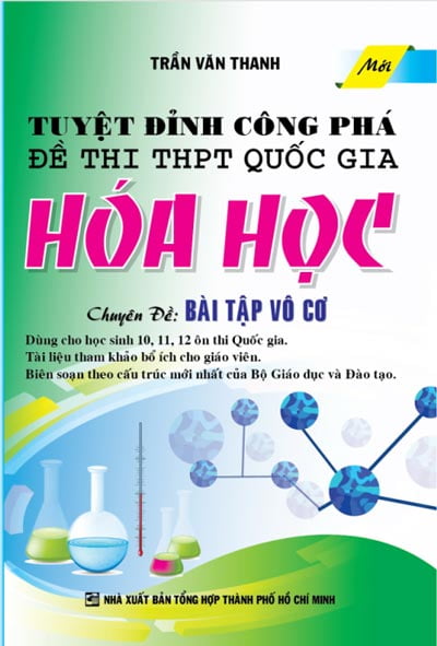 Fahasa - Tuyệt Đỉnh Công Phá Đề Thi THPT Quốc Gia Hóa Học Chuyên Đề Bài Tập Vô Cơ