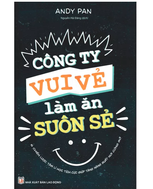 CÔNG TY VUI VẺ LÀM ĂN SUÔN SẺ