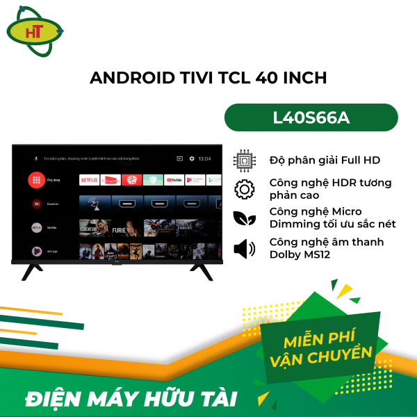 Bảng giá Android Tivi TCL 40 inch L40S66A