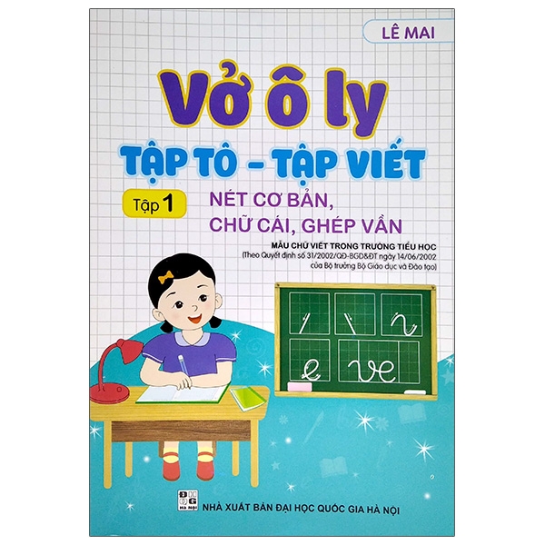 Fahasa - vở ô ly tập tô - tập viết - tập 1: nét cơ bản, chữ cái, ghép vần