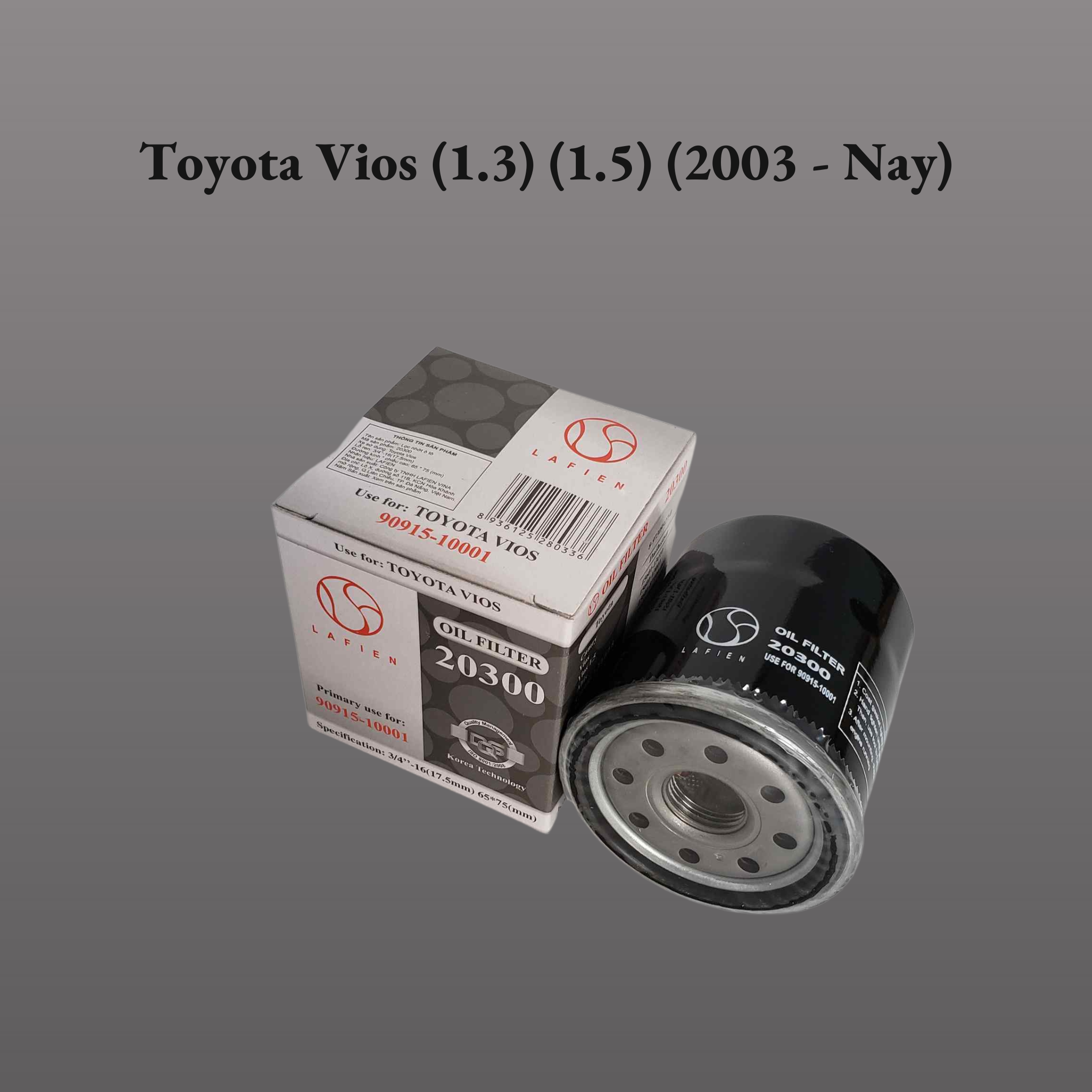 Lọc nhớt Toyota Vios (1.3) (1.5) (2003 - Nay)