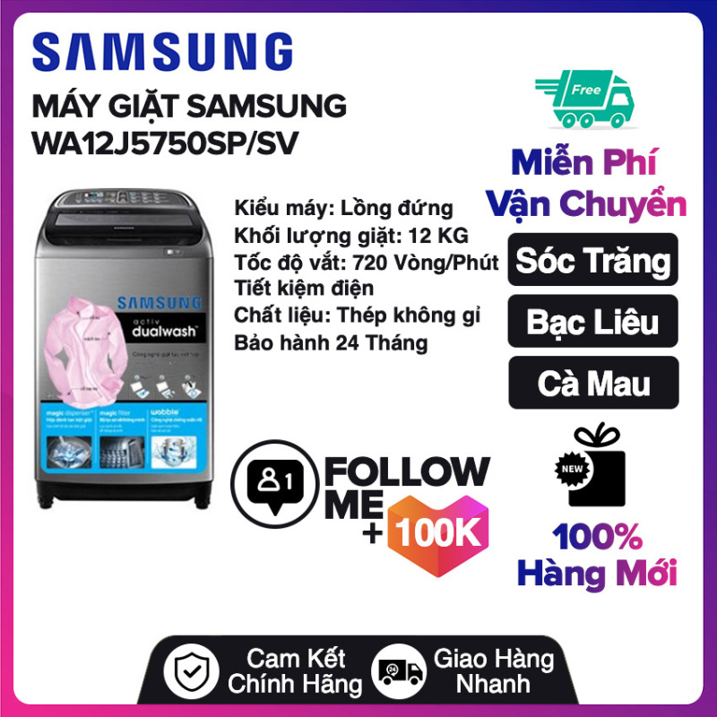 Bảng giá Máy giặt Samsung Inverter 12 Kg WA12J5750SP/SV Miễn phí vận chuyển nội thành Sóc Trăng, Bạc Liêu, Cà Mau Điện máy Pico