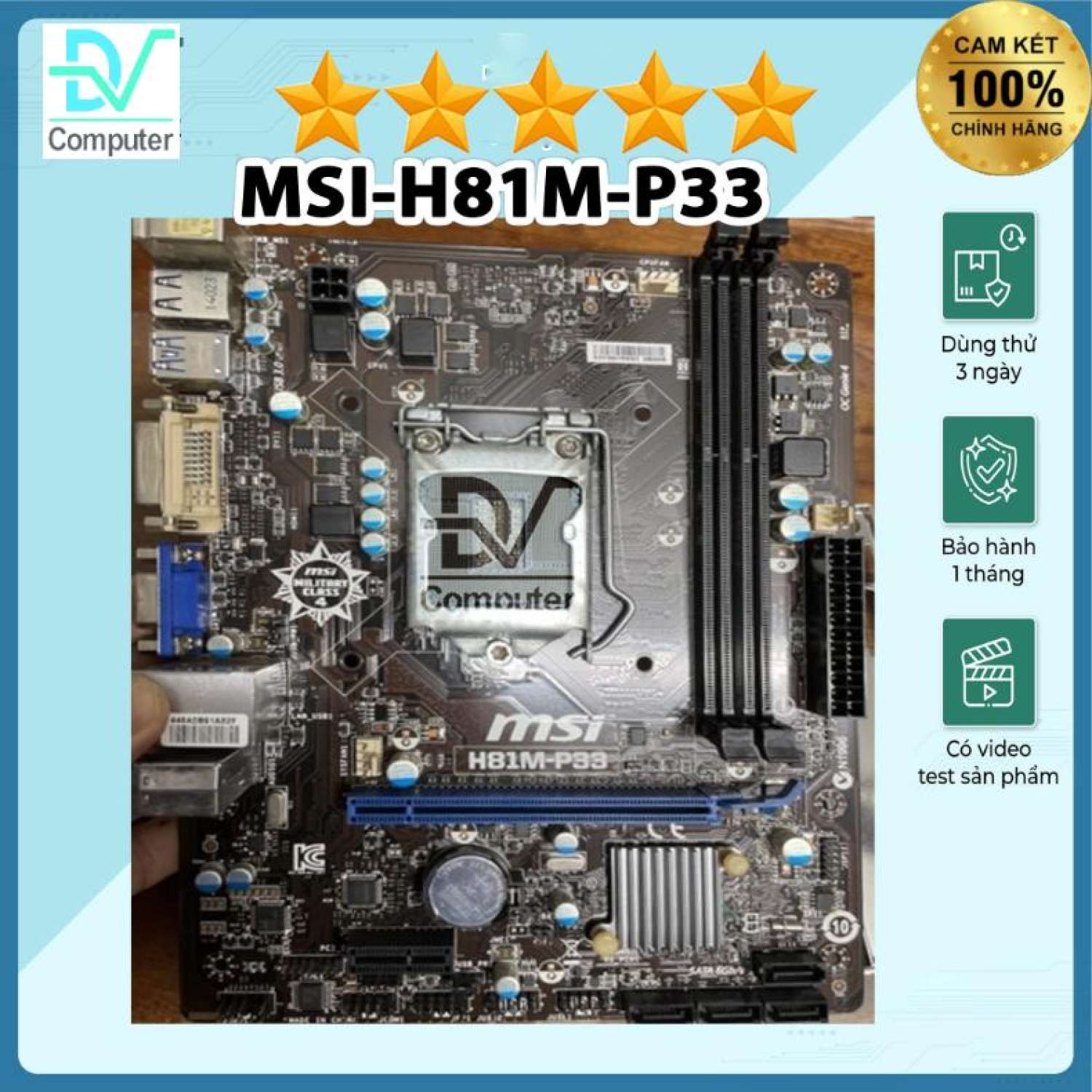 H81 MSI M-P33 Motherboard | Socket 1150 (BH 1 tháng)